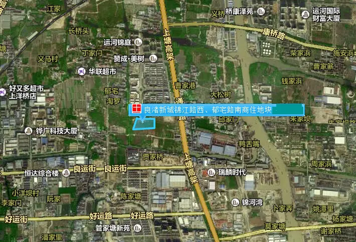 良渚新城锦江路西,郁宅路南商业地块